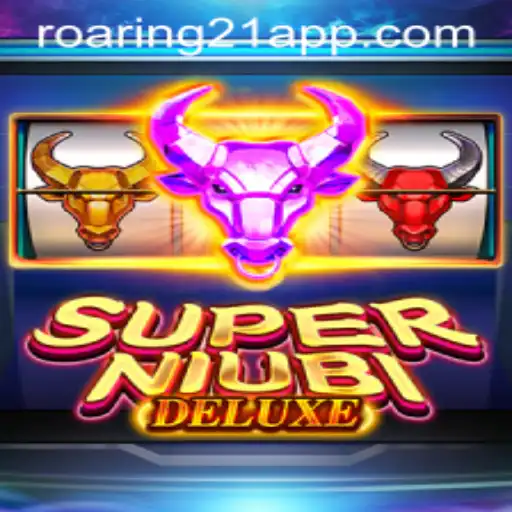 Discover the Thrills of SuperNiubiDeluxe: A Roaring 21 Adventure